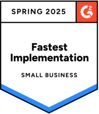 G2 Fastest Implementation Small Business Spring 2025